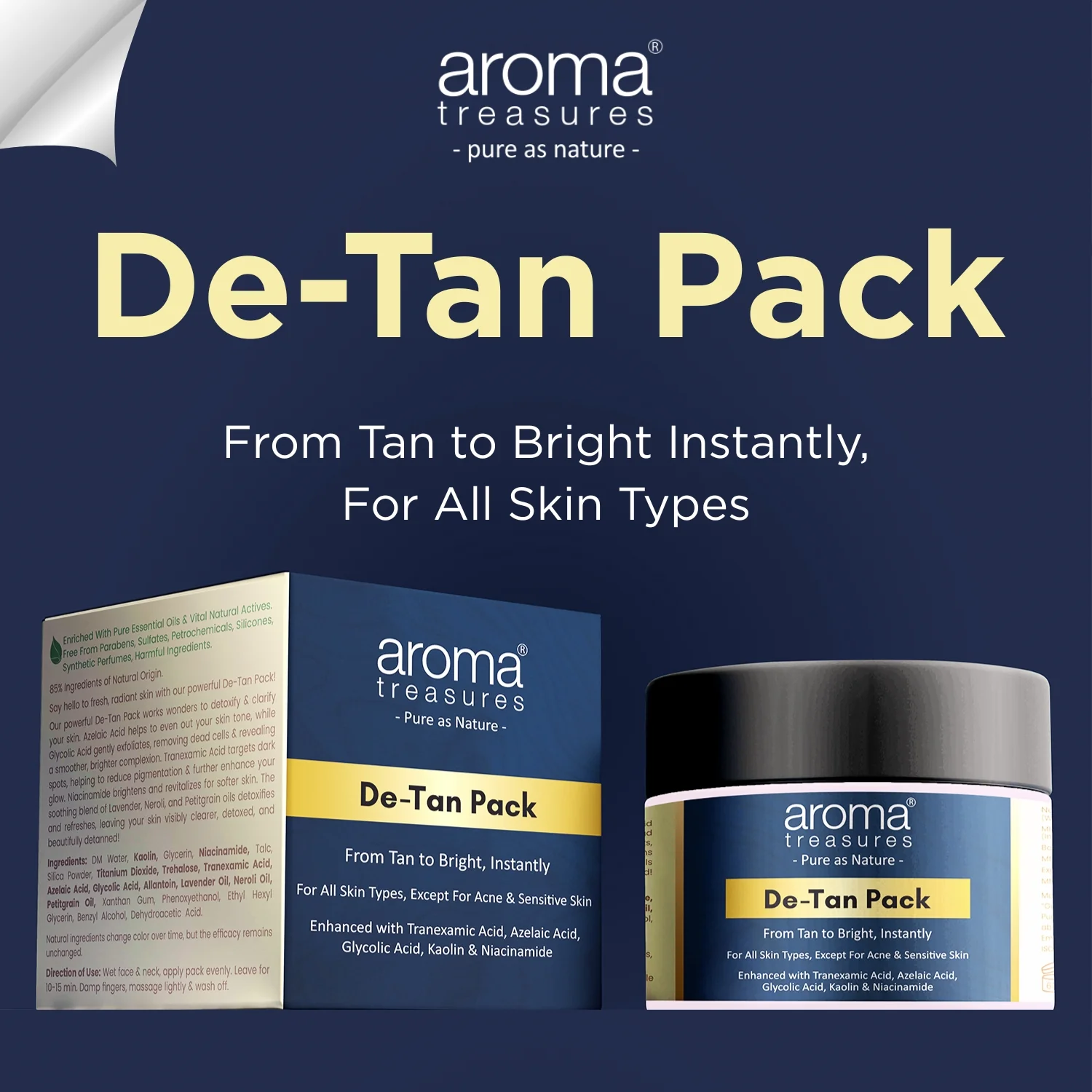 Aroma Treasures De-Tan Pack 100gm(+20gm free) - From Tan to Bright, Instantly